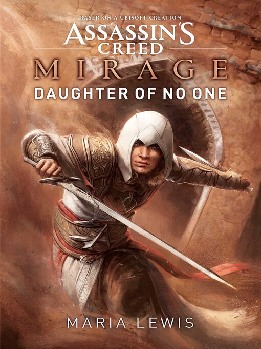Title details for Assassin's Creed Mirage: Daughter of No One by Maria Lewis - Wait list